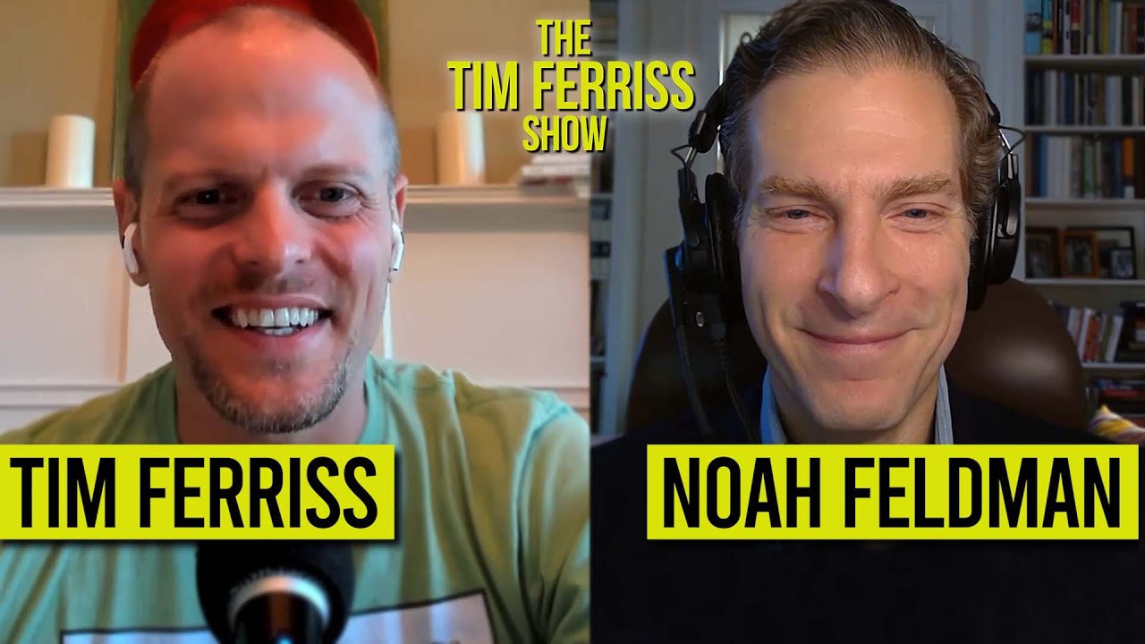 Noah Feldman on Hyper-Productivity, Learning 10+ Languages, DAOs, and More | The Tim Ferriss Show
