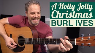 How to Play A Holly Jolly Christmas by Burl Ives -  Guitar Lesson