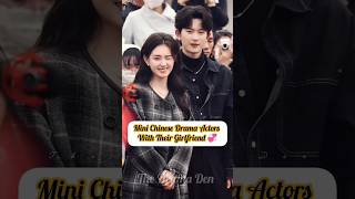 Mini Chinese Drama Actors &amp; Their Gorgeous Girlfriend 😍 #shortdrama #couple #viral #viralshorts