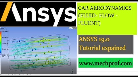 Car Aerodynamics | Fluid Flow Fluent | ANSYS