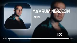 Ezhel - Yavrum Nerdesin ( MKM Remix ) Resimi