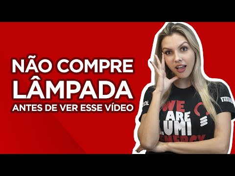 Vídeo: Como escolho uma lâmpada brilhante?