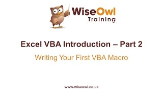 Excel Vba Introduction Part 2 - Writing Your First Vba Macro