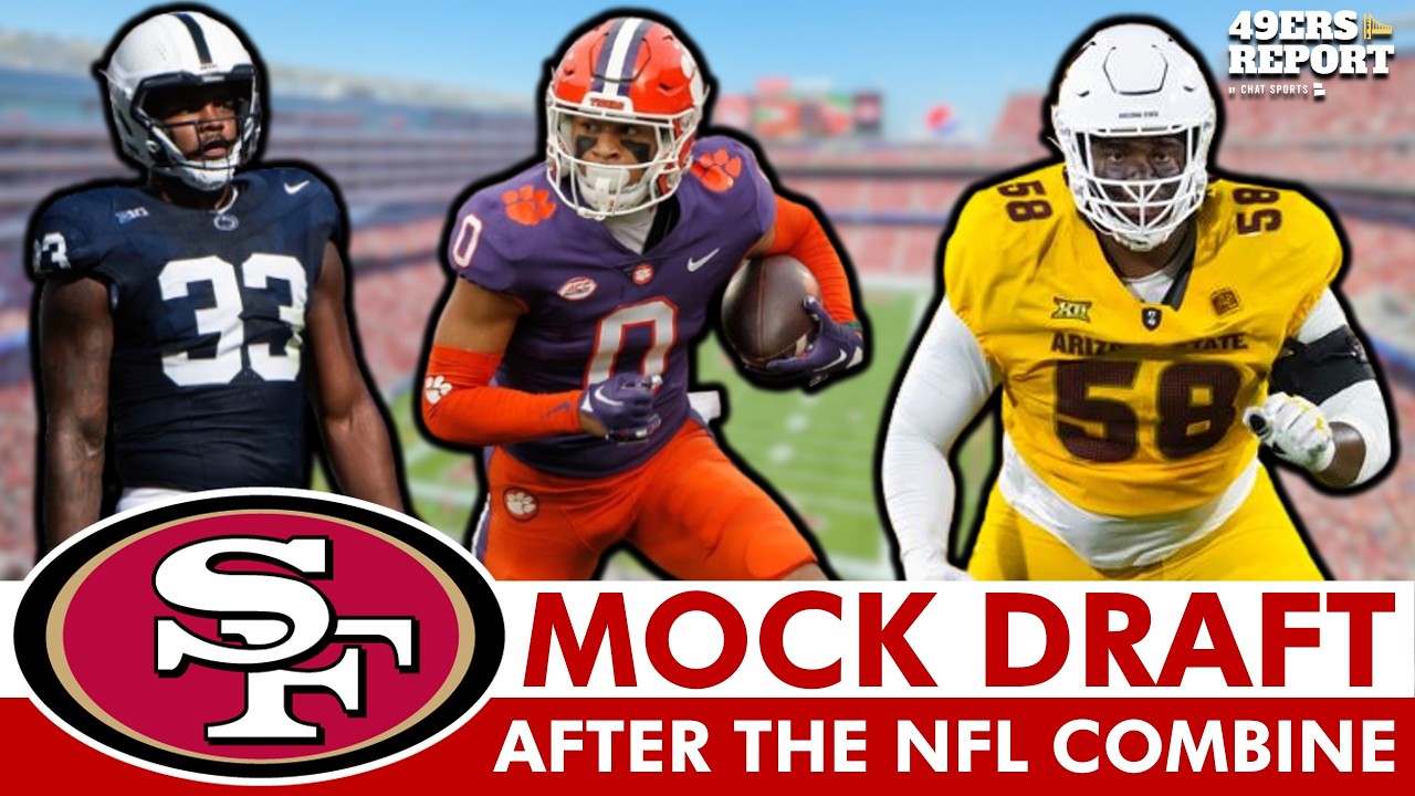 NEW San Francisco 49ers Mock Draft AFTER 2026 NFL Combine