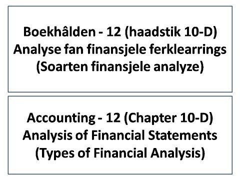 Boekhâlding 12 (haadstik 10D) Analyse fan finansjele ferklearrings(frisian)