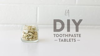 DIY Toothpaste tablets recipe