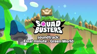 Video thumbnail of "Green World (Final) | Squad Busters OST"