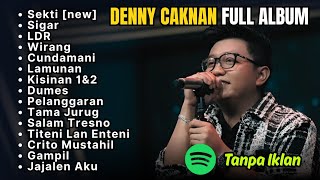 DENNY CAKNAN FULL ALBUM TERBARU 2025 | Lagu Jawa Hits Tanpa Iklan - Lamunan, Sekti, Cundamani, LDR