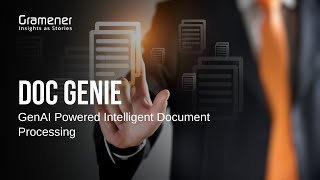 Doc Genie  - GenAI Powered Intelligent Document Processing Information