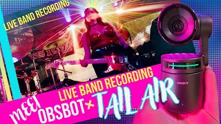 RHP OBSBOT Tail Air Review at a live ROCK CONCERT Featuring The Whiskey River Band