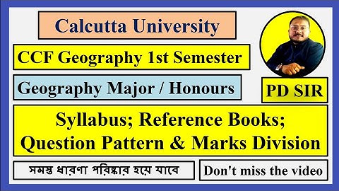 Calcutta University 1st Semester Geography Honours / Major Syllabus || CU 1st Sem Geography Syllabus