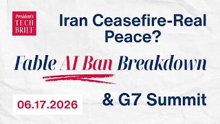 Iran Ceasefire - Real Peace? Fable AI Ban Breakdown & G7 Summit