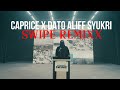 Caprice x Dato Aliff Syukri- SWIPE REMIXXX (feat YungFlexx, Nya, Alea, Elva, Arunboii, Hxmba)