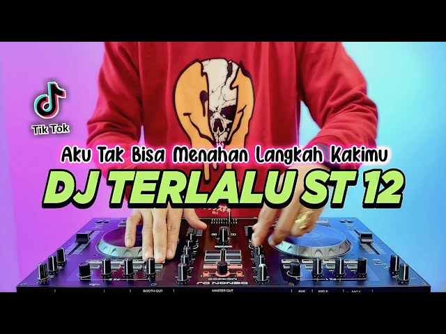 DJ AKU TAK BISA MENAHAN LANGKAH KAKIMU REMIX FULL BASS VIRAL TIKTOK TERBARU 2022 | DJ TERLALU class=