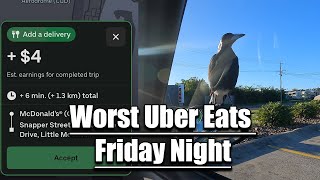 Worst Uber Eats Friday Earnings Yet  Taking $4 Orders