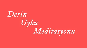 DERİN UYKU MEDİTASYONU / ŞİFA İLE UYU