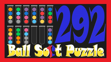 Ball Sort Puzzle Level 292 🎯No Extra Tubes😂Game Walkthrough😘