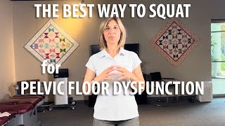 Best Type of Squat for Pelvic Floor Dysfunction shown by Core Pelvic Floor Therapy