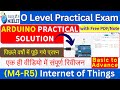 O Level IoT Practical 2025 | O Level M4R5 Practical Solution | O Level IoT Practical Exam 2025