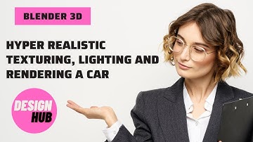 Blender 3D - Hyper Realistic Texturing, Lighting and Rendering a Car! Complete Lecture