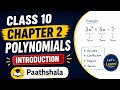 Polynomials - Class 10 - Introduction - Rajat Kumar - Paathshala