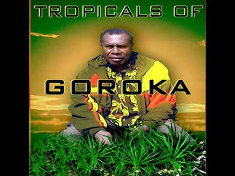 Tropicals of Goroka   YU YET NAU