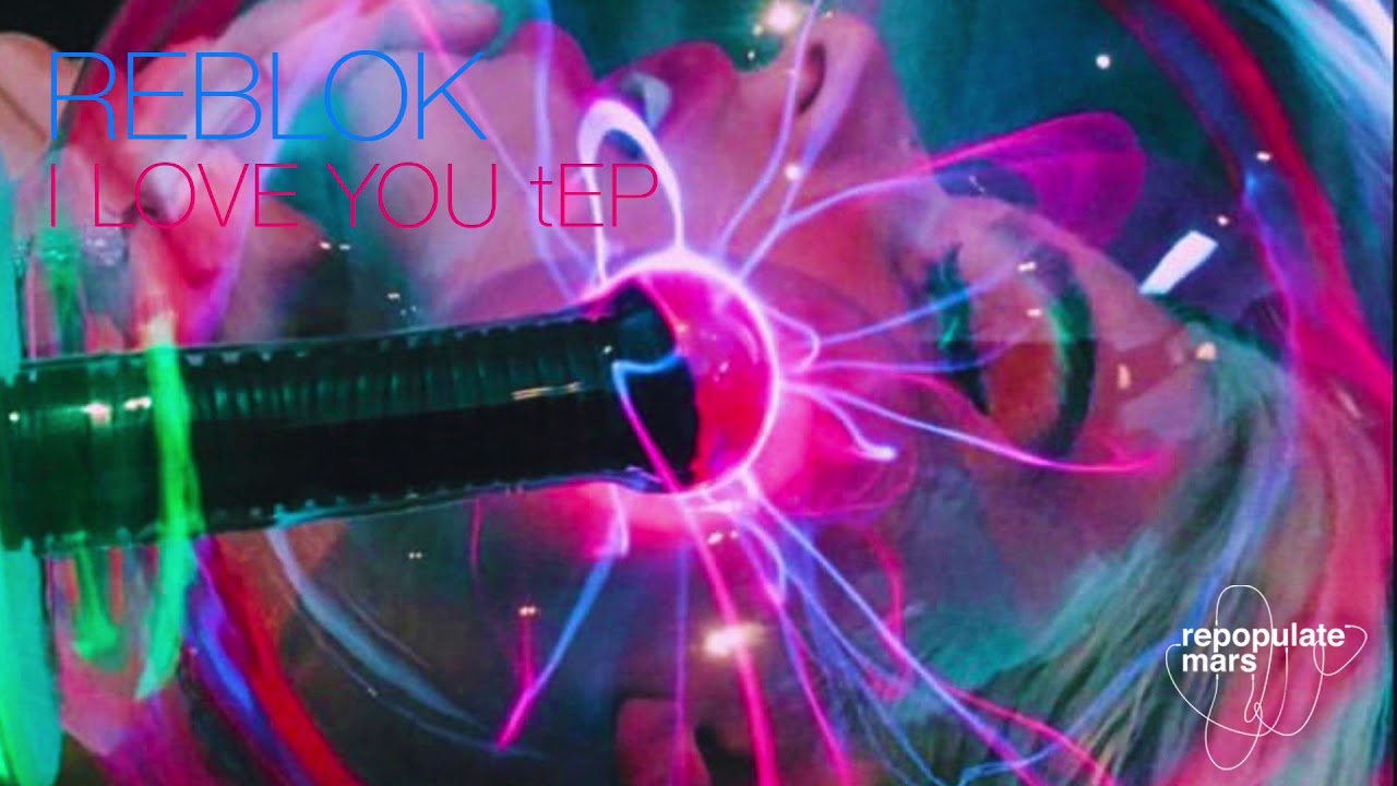 Reblok - I Love You (Original Mix)