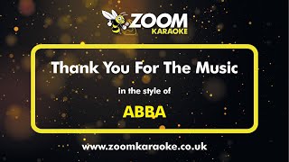 Video thumbnail of "ABBA - Thank You For The Music - Karaoke Version from Zoom Karaoke"