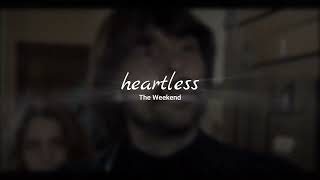 heartless - edit audio (the weeknd) Resimi