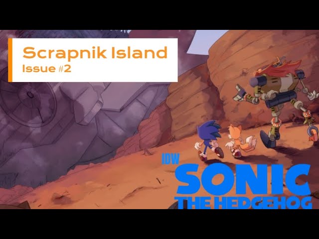 It's Alive!: Previewing 'Sonic The Hedgehog: Scrapnik Island' #2 – COMICON