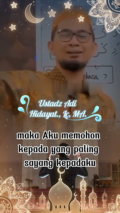 Hanya meminta Pertolongan kepada Allah - Ceramah Ust Adi Hidayat