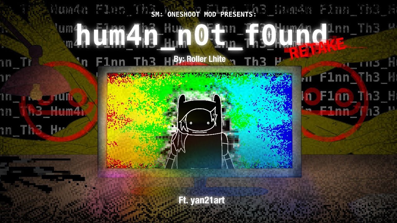 hum4n_n0t_f0und (RETAKE) ft. @YAN-21  - Static Madness: Oneshot Mod | Teaser