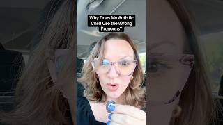 Autistic Child Uses the Wrong Pronouns #gestaltlanguageprocessing #autismspeech #autismsupport