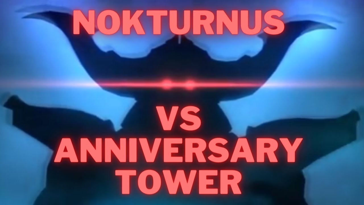DQ Tact | Anniversary Tower | Solo Nokturnus Marathon