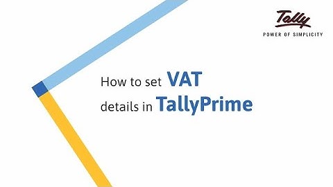 How to Set VAT Details in TallyPrime | Tally Learning Hub
