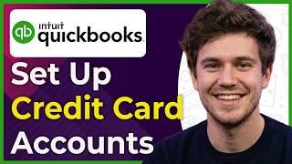 How to Set up Credit Card Accounts in QuickBooks Online (Step-By-Step) [2026 guide]