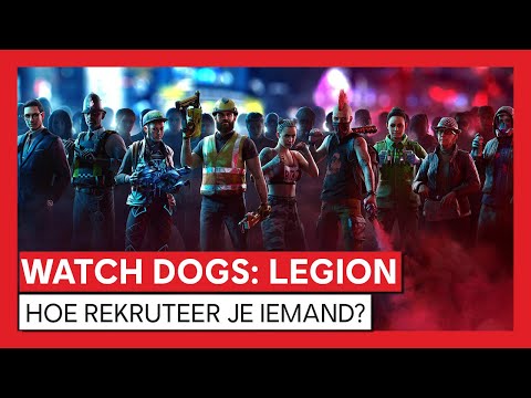 Watch Dogs Legion - Hoe rekruteer je iemand?