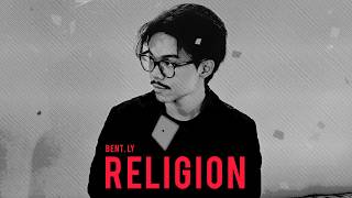 RELIGION - (BENT. LY Cover)