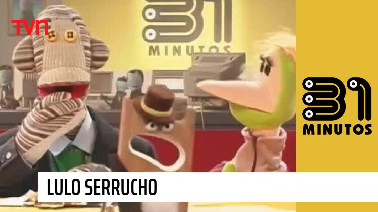 Lulo Serrucho | 31 minutos - T2E6