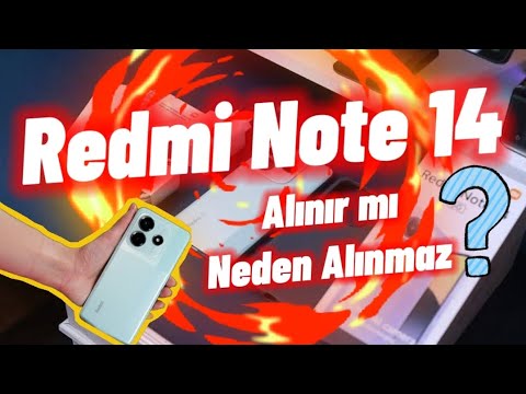 Redmi Note 14 Alınır Mı? Neden Alınmaz ? Xiaomi Note 14 Yorum İnceleme !!