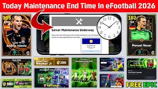 Maintenance End Time Today In eFootball 2026 Mobile | Pes Server Maintenance | Maintenance End Time