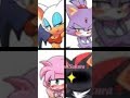 Edit Rouge,Blaze,Amy,Knuckles,🌸Silver,Sonic,Shadow