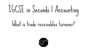 IGCSE in Seconds | What is trade receivables turnover? | Shermann Foo