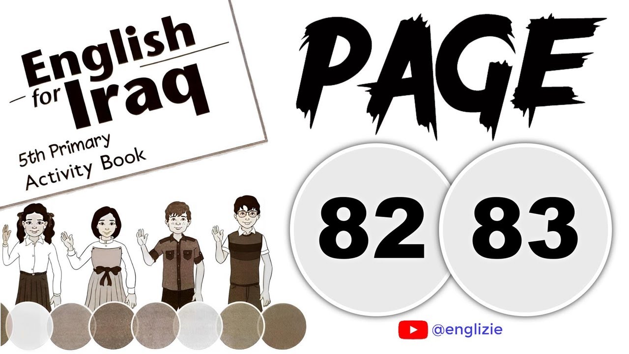 انكليزي خامس ابتدائي-الدرس السادس-الوحدة السادسة-كتاب النشاط-صفحة 82-صفحة 83-(المنهج الجديد 2025)