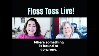 Floss Toss (LIVE) 42:  Q&A, BiscornuAlong2022, Maynia, WIPS!