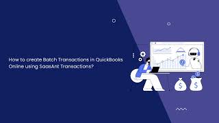 How To Create Batch Transactions in QuickBooks Online Using SaasAnt Transactions | QBtech