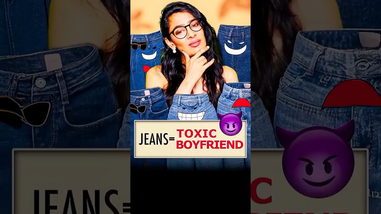 If jeans were toxic boyfriend 😂
