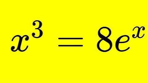 Cube root both sides   But what is that e^x doing there