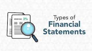 The 3 Types of Financial Statements