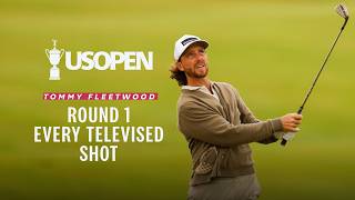 Tommy Fleetwood, Round 1 | Every Televised Shot: 2026 U.S. Open Highlights